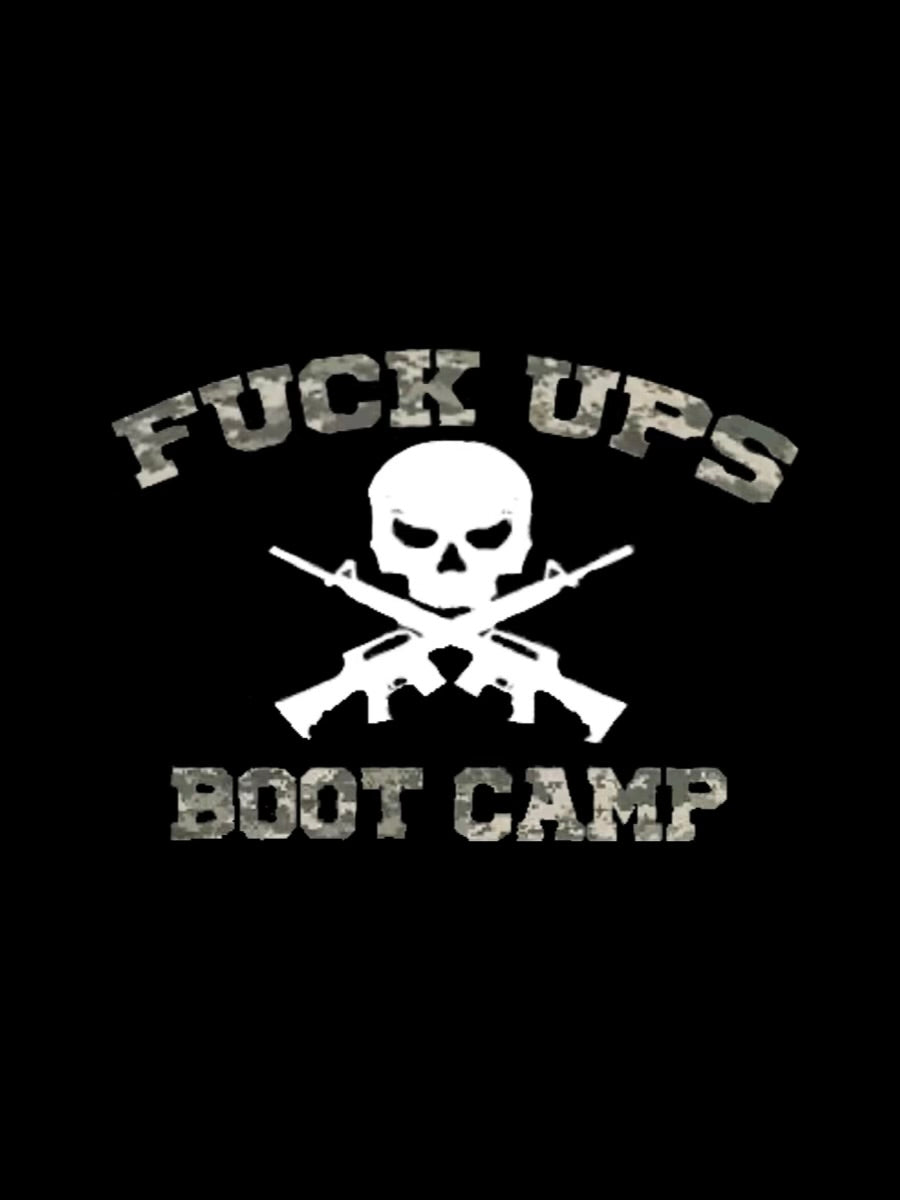 Fuck Ups Boot Camp Tee